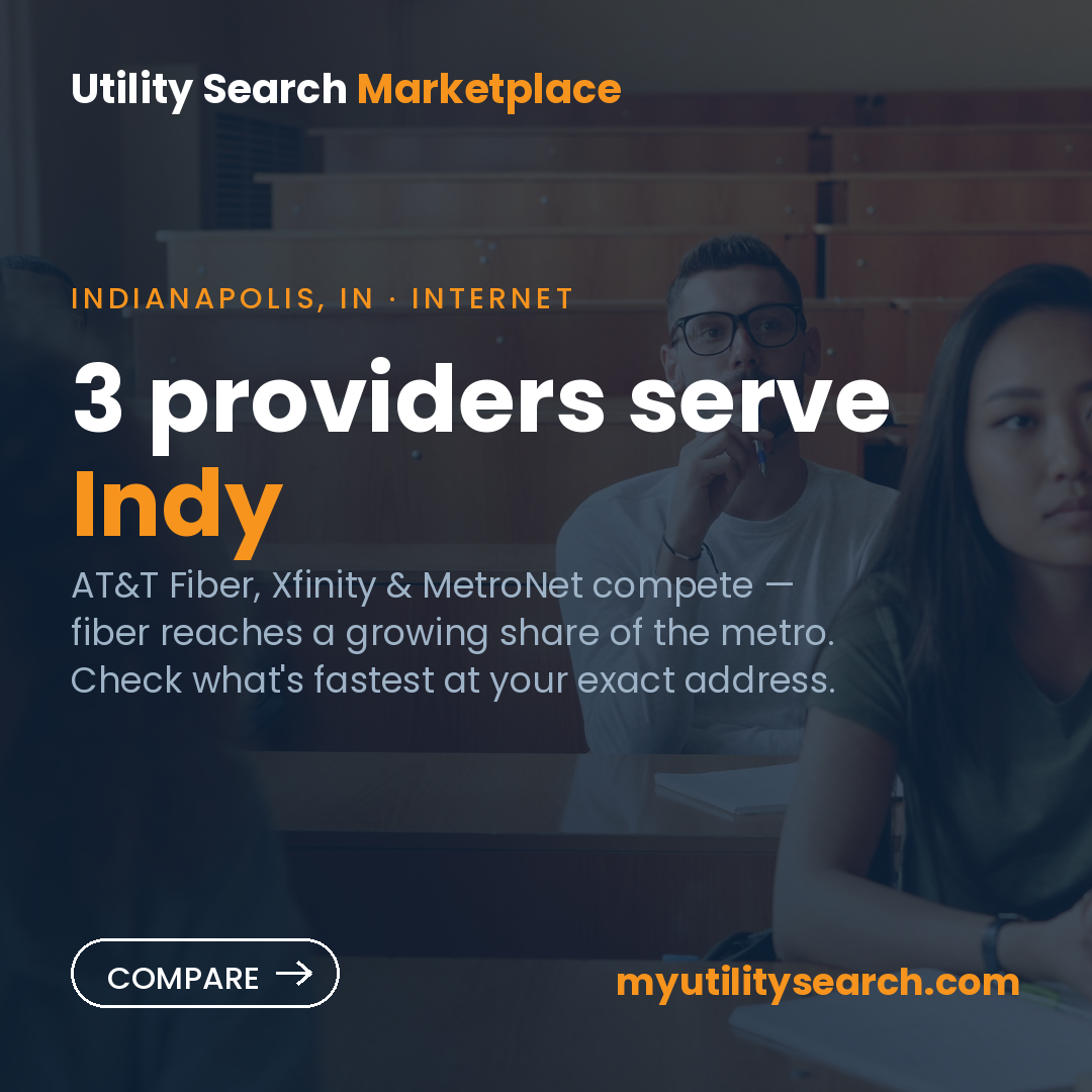 internet providers Indianapolis — Xfinity, AT&T Fiber & MetroNet compared 2026