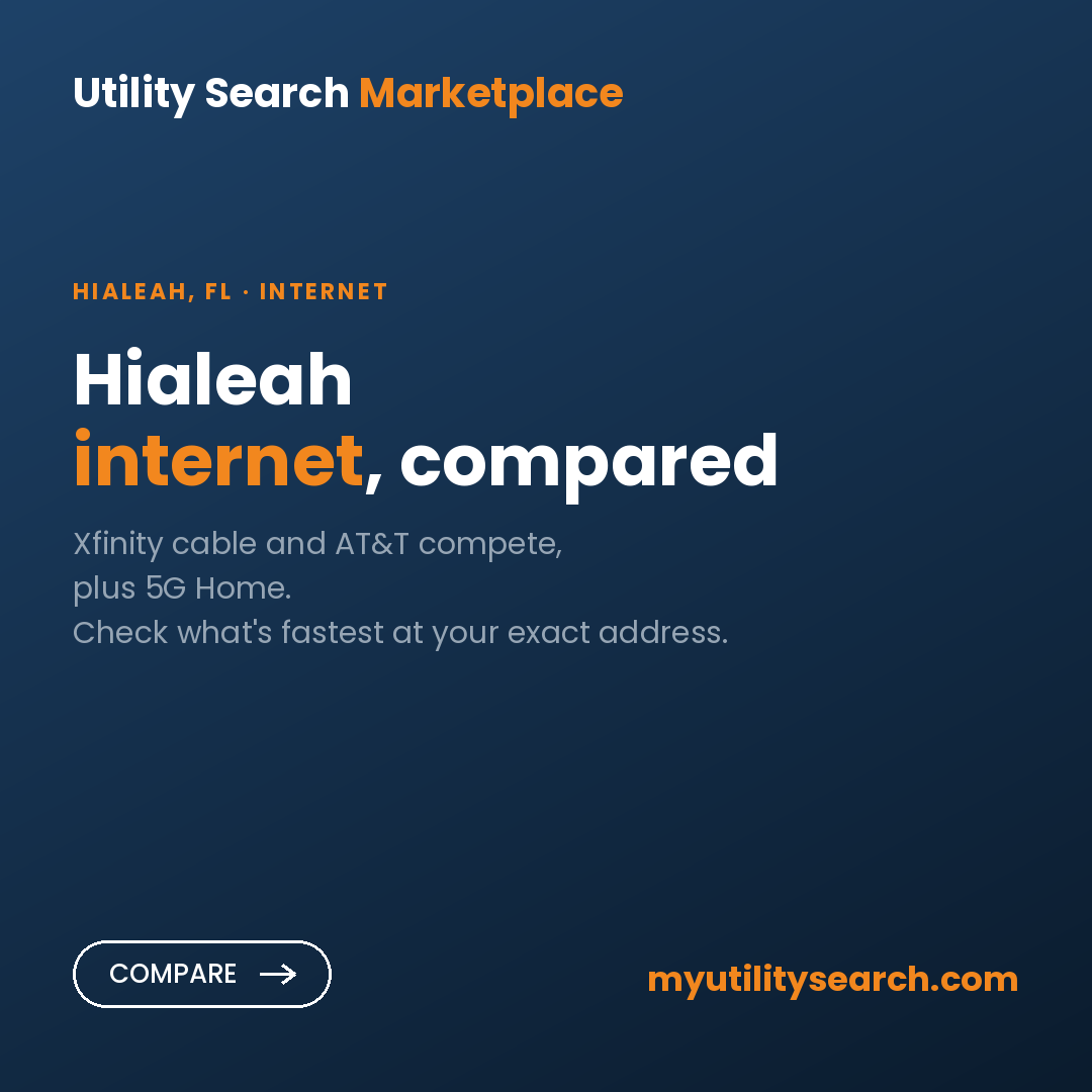 Internet providers Hialeah — compare fiber, cable, and 5G plans and prices 2026