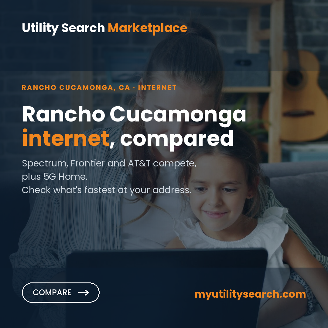 Internet providers Rancho Cucamonga — compare fiber, cable and 5G Home plans, speeds and prices
