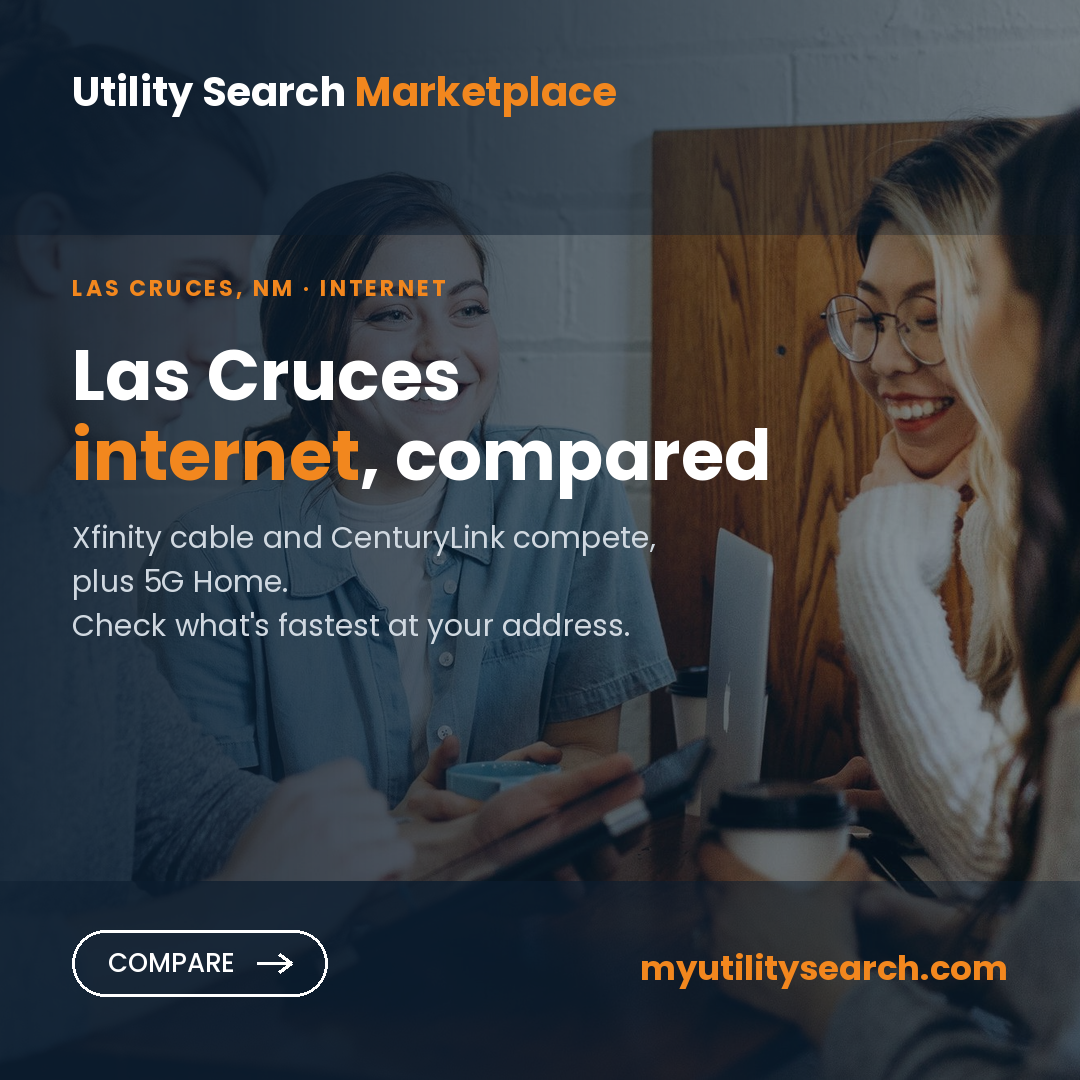 Internet providers Las Cruces — compare fiber, cable and 5G Home plans, speeds and prices
