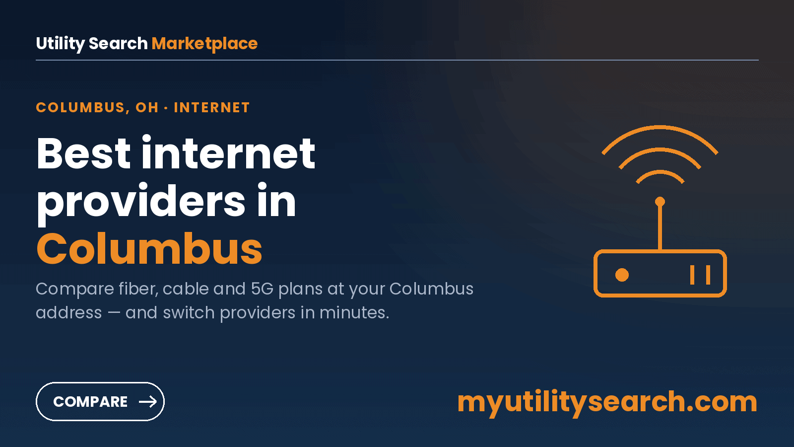 Columbus, Ohio internet plan comparison — compare fiber, cable and 5G providers at your address