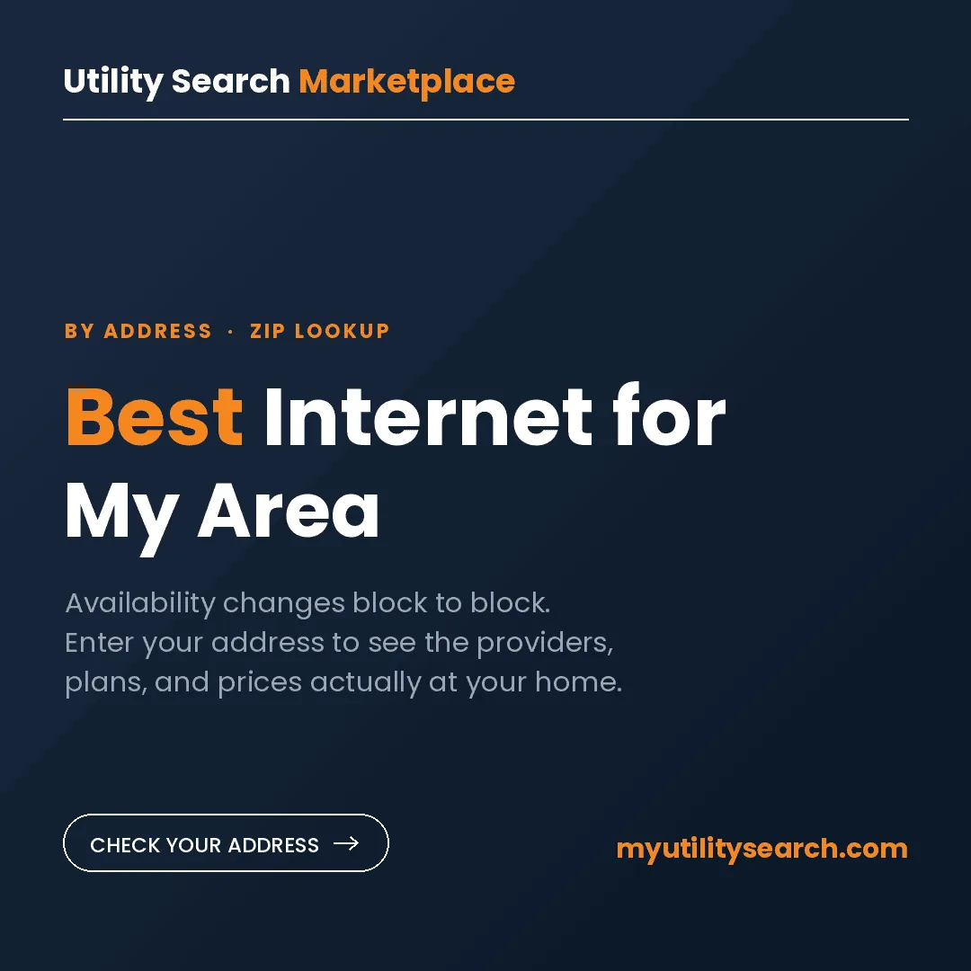 Best internet for my area card: availability changes by address, check your exact home