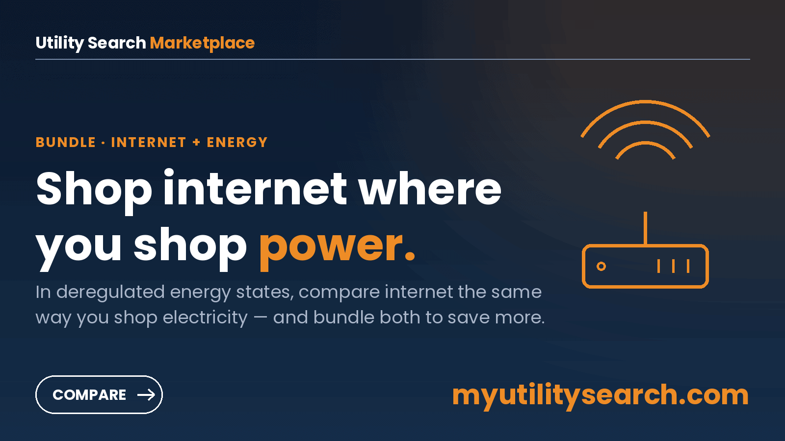 Bundle internet and electricity in deregulated energy states to save more