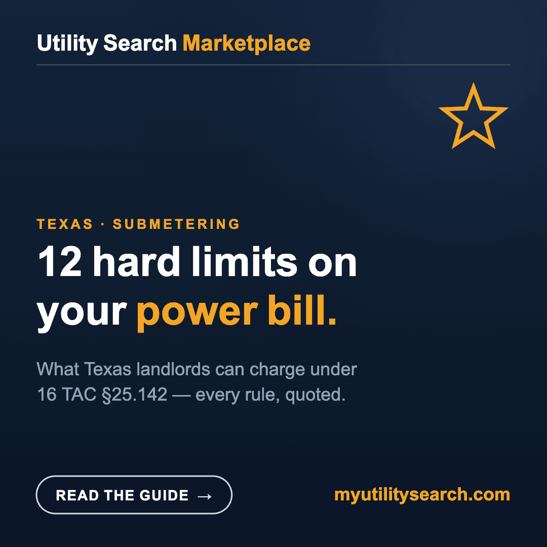 Texas submetering — 12 hard limits on what your landlord can charge